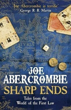 Sharp Ends, 1. vydání - Joe Abercrombie