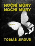 Noční můry Noční můry Tobiáš Jirous