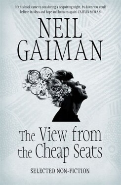 The View from The Cheap Seats, Neil Gaiman