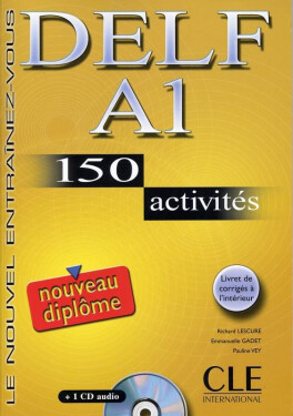 DELF A1 Nouveau diplome 150 activités Livret & CD - Richard Lescure