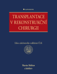 Transplantace v rekonstrukční chirurgii - Martin Molitor - e-kniha