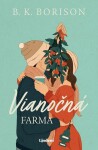 Vianočná farma - B. K. Borison