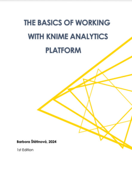 The basics of working with KNIME Analytics Platform - Barbora Štětinová - e-kniha