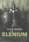 Elénium omnibus - Diamantový trůn, Rubínový rytíř, Safírová růže - David Eddings