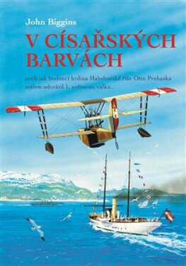 Císařských barvách John Biggins