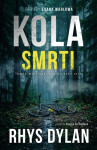 Kola smrti - Rhys Dylan
