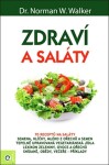 Zdraví a saláty - Norman W. Walker