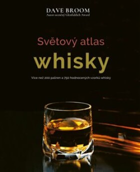 Světový atlas whisky Dave Broom