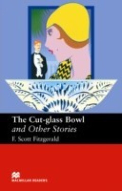 Macmillan Readers Upper-Intermediate: Cut Glass Bowl & Other Stories