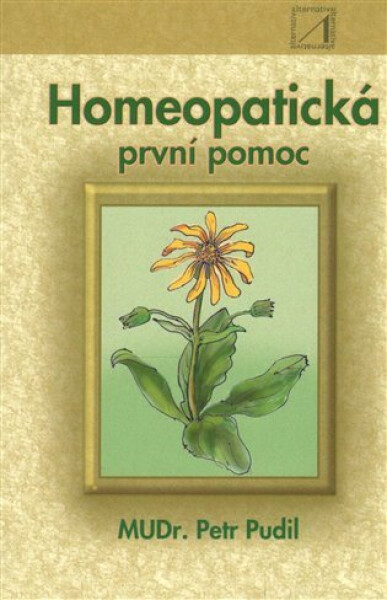 Homeopatická první pomoc Petr Pudil
