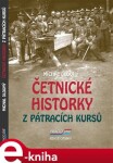 Četnické historky pátracích kursů