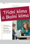 Třídní klima a školní klima - Robert Čapek - e-kniha