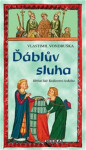 Ďáblův sluha - Hříšní lidé Království českého, 2. vydání - Vlastimil Vondruška