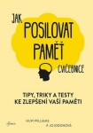 Jak posilovat paměť - Jo Iddon
