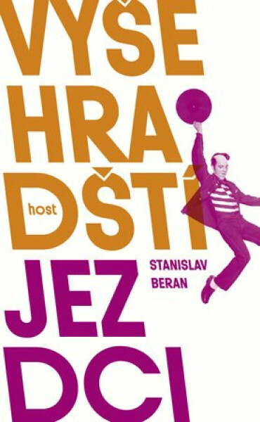 Vyšehradští jezdci - Stanislav Beran