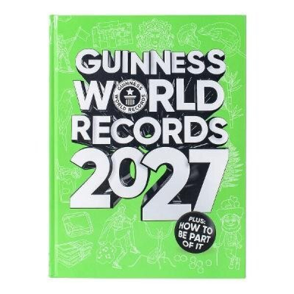 Guinness World Records 2027 - kolektiv autorů