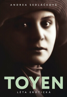 Toyen - Léta erotická - Andrea Sedláčková