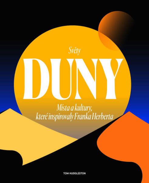 Světy Duny (poškozená) - Tom Huddleston
