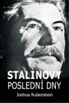 Stalinovy poslední dny Joshua Rubenstein