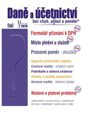 DaÚ 7/2025 Daně a účetnictví bez chyb, pokut a penále
