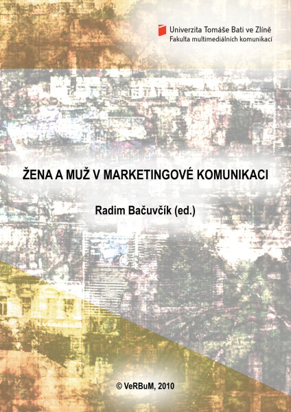 Žena a muž v marketingové komunikaci - Radim Bačuvčík