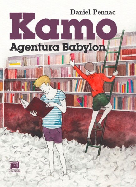 Kamo Agentura Babylon Daniel Pennac