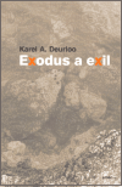 Exodus a exil - Karel A. Deurloo
