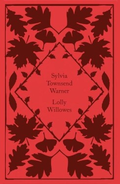 Lolly Willowes Sylvia Townsend Warner