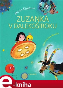 Zuzanka Dalekoširoku Marie Kšajtová