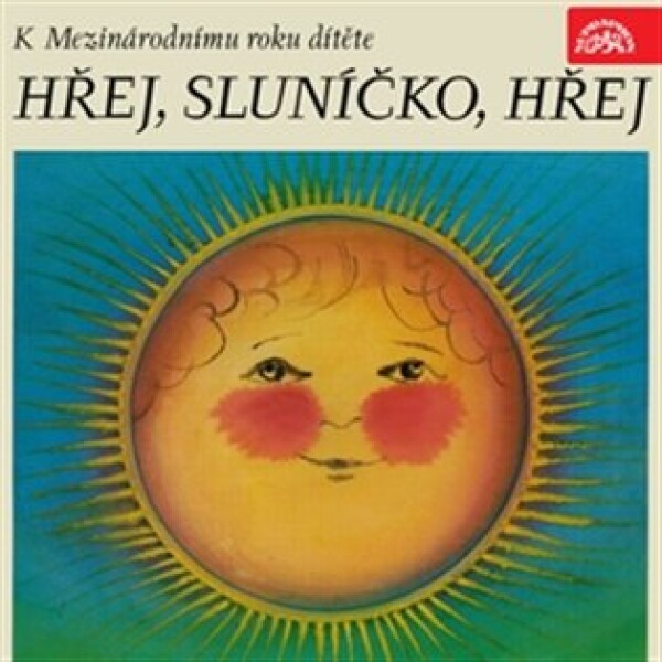 Hřej, sluníčko, hřej