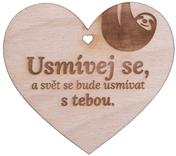 Dřevěné srdíčko "Usmívej se, a svět se bude usmívat s tebou" - Sri Chinmoy