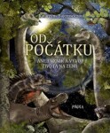 Od počátku aneb Vznik a vývoj života na Zemi - Katarzyna Bajerowiczová