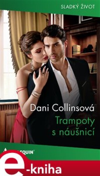 Trampoty s náušnicí - Dani Collinsová e-kniha