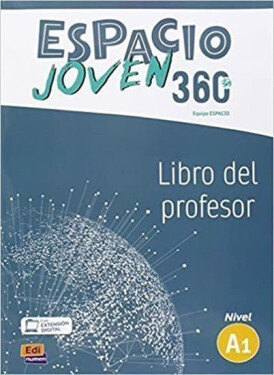Espacio joven 360 A1 - Libro del profesor - AA.VV.