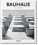 Bauhaus (Basic Architecture series) - Magdalena Droste
