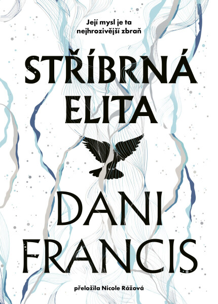 Stříbrná elita (limitovaná edice) - Dani Francis