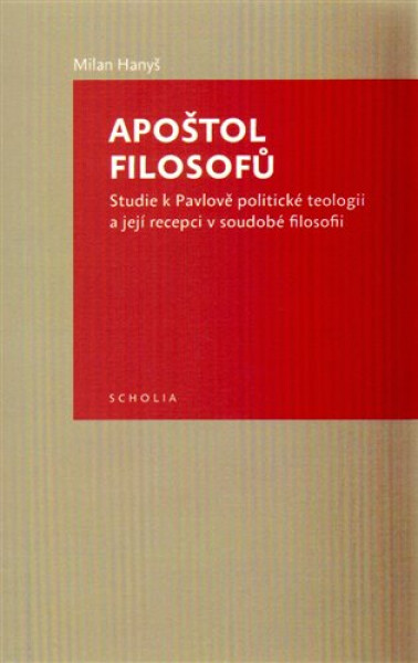 Apoštol filosofů Milan Hanyš