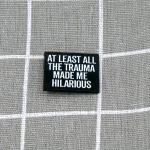 Pinarna.cz At least all the trauma made me hilarious / Alespoň mě všechna ta traumata udělala zabavným(ou)