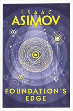 Foundation´s Edge, 1. vydání - Isaac Asimov