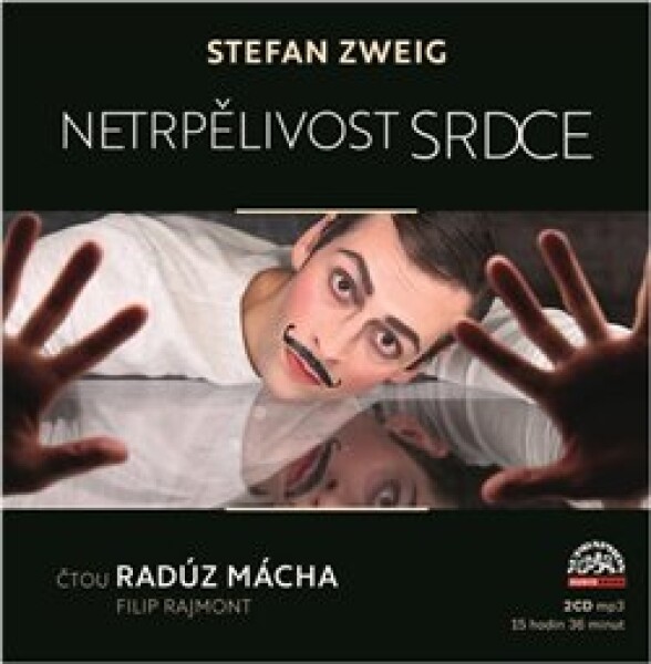 Netrpělivost srdce Stefan Zweig