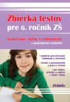 Zbierka testov pre ročník ZŠ slovenský jazyk literatúra podrobnými rozbor