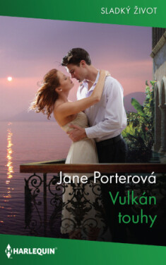 Vulkán touhy - Jane Porterová - e-kniha