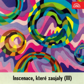 Inscenace, které zaujaly (III) - Fjodor Michajlovič Dostojevskij, Molnár Ferenc - audiokniha