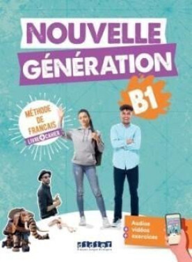 Nouvelle Génération B1 Livre + Cahier+didier.fle.app. 2022