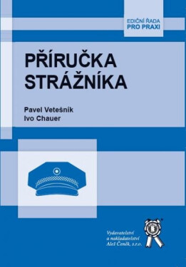 Příručka strážníka - kolektiv autorů