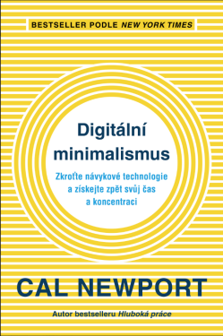 Digitální minimalismus - Cal Newport