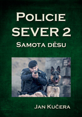 Policie SEVER 2 - Jan Kučera
