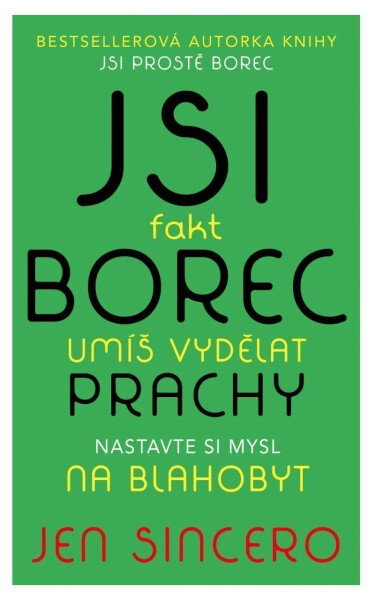 Jsi fakt borec umíš vydělat prachy. na blahobyt