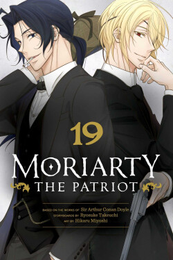 Moriarty the Patriot, Vol. 19 - Ryosuke Takeuchi