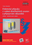 Elektrické přípojky z vedení distribučních soustav a připojování zákazníků (sv. 104) - Václav Macháček - e-kniha